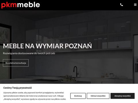 PKM Meble - idealne meble na wymiar Poznań